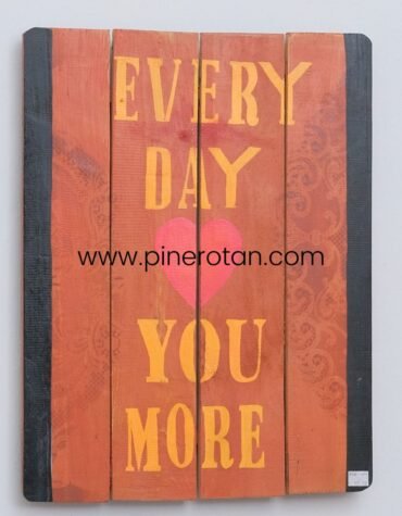 Walldeco Dinding Tulisan - Walldeco EVERY DAY LOVE YOU MORE.