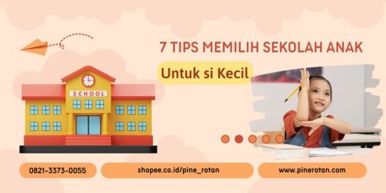 7 tips memilih sekolah anak